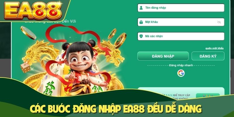 Các bước đăng nhập EA88 đều dễ dàng