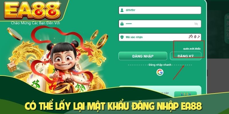 Có thể lấy lại mật khẩu đăng nhập EA88