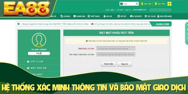 Hệ thống xác minh thông tin và bảo mật cho giao dịch