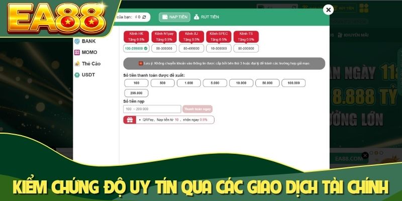 Kiểm chứng độ uy tín qua các giao dịch tài chính