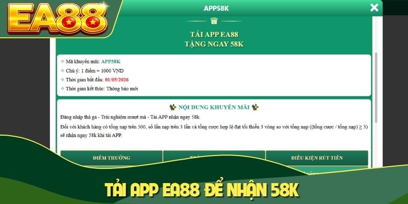 Tải app EA88 để nhận 58K