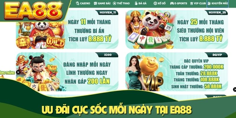 Ưu đãi cực sốc mỗi ngày tại EA88