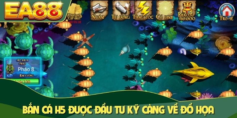 Bắn cá H5 được đầu tư kỹ càng về đồ họa