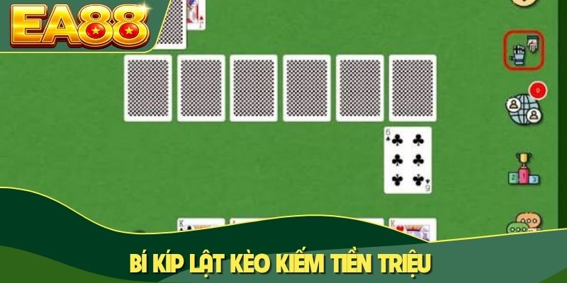 Bí kíp lật kèo kiếm tiền triệu