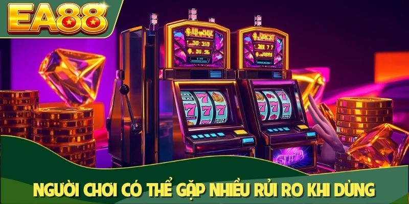 Người chơi có thể gặp nhiều rủi ro khi dùng phần mềm hack