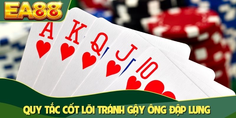 Quy tắc cốt lõi tránh gậy ông đập lưng