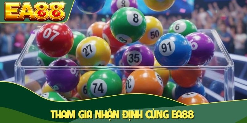 Tham gia nhận định cùng EA88